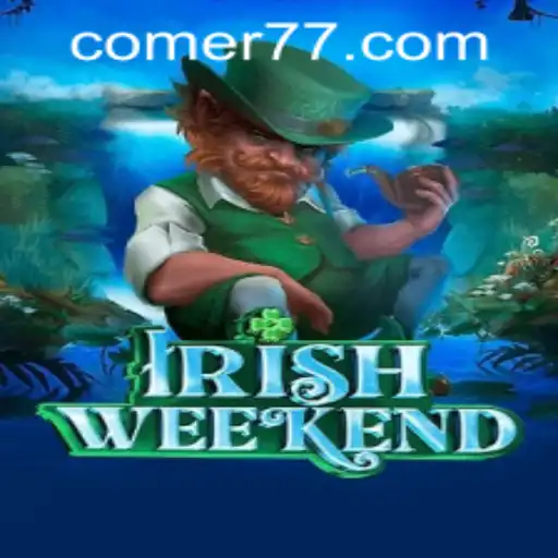 Descubra o Fascinante Jogo 'IrishWeekend' com Comer777.com